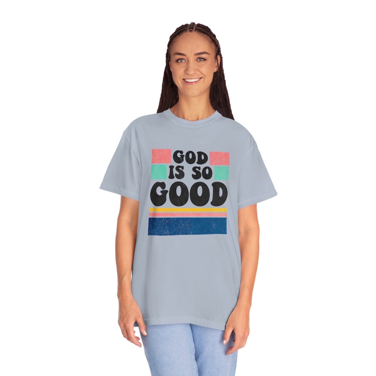 Retro God Is So Good T Shirt (Comfort Colors)