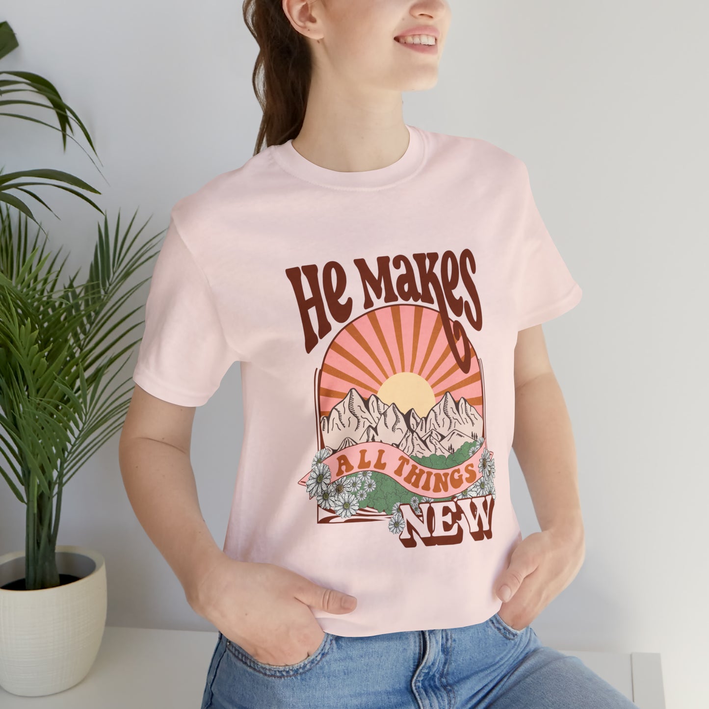 He Makes All Things New Boho Style T Shirt