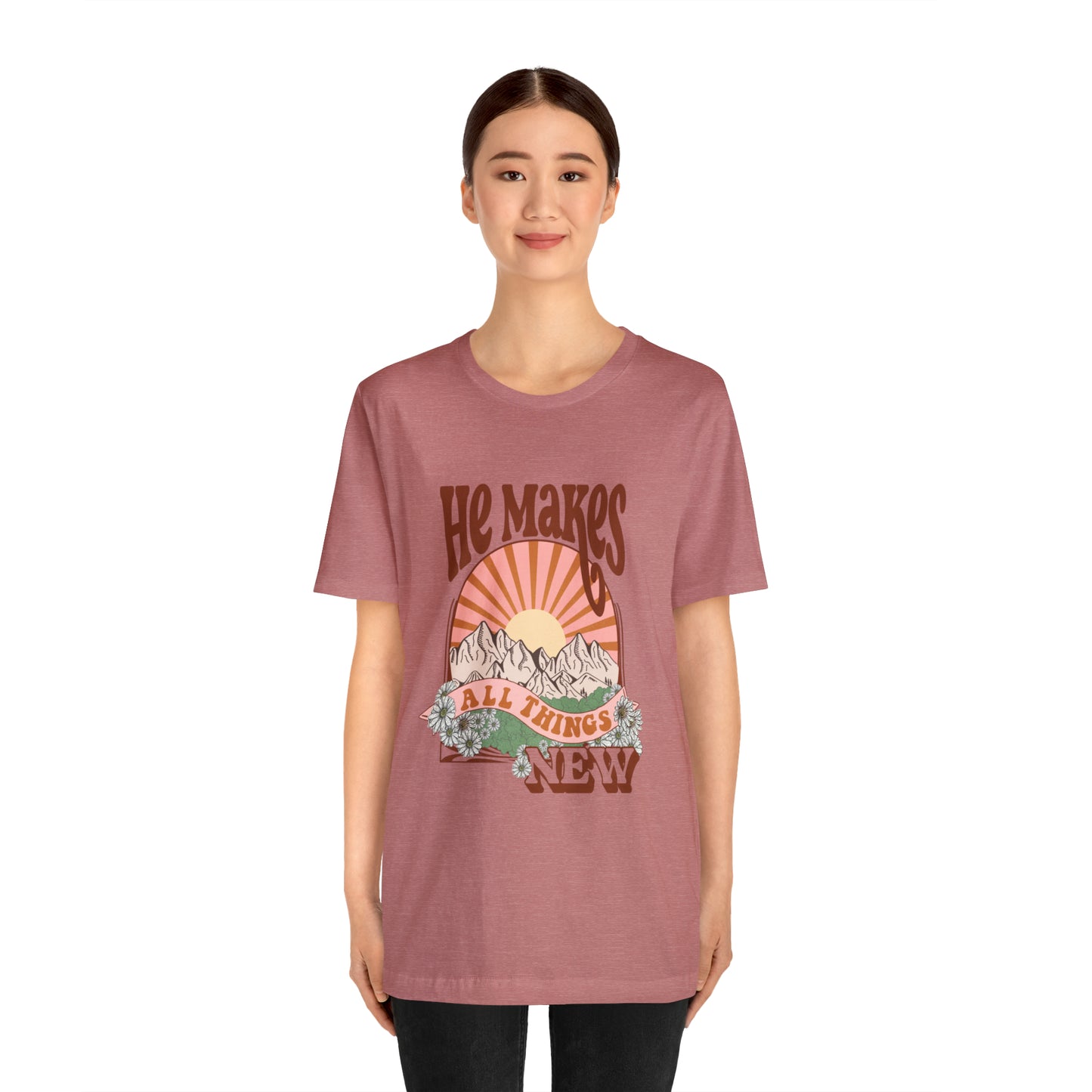 He Makes All Things New Boho Style T Shirt