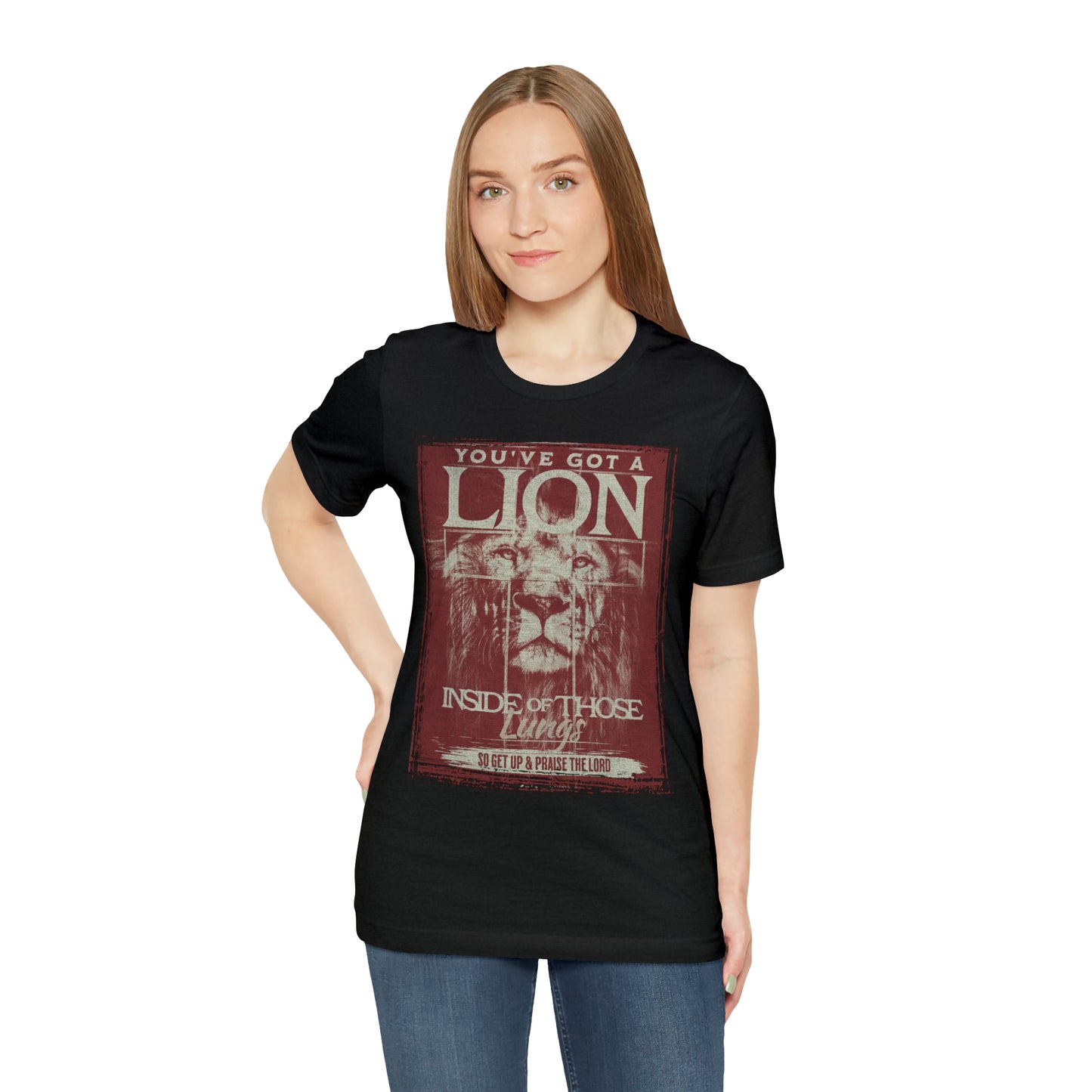 You've Got A Lion Inside of Those Lungs T Shirt