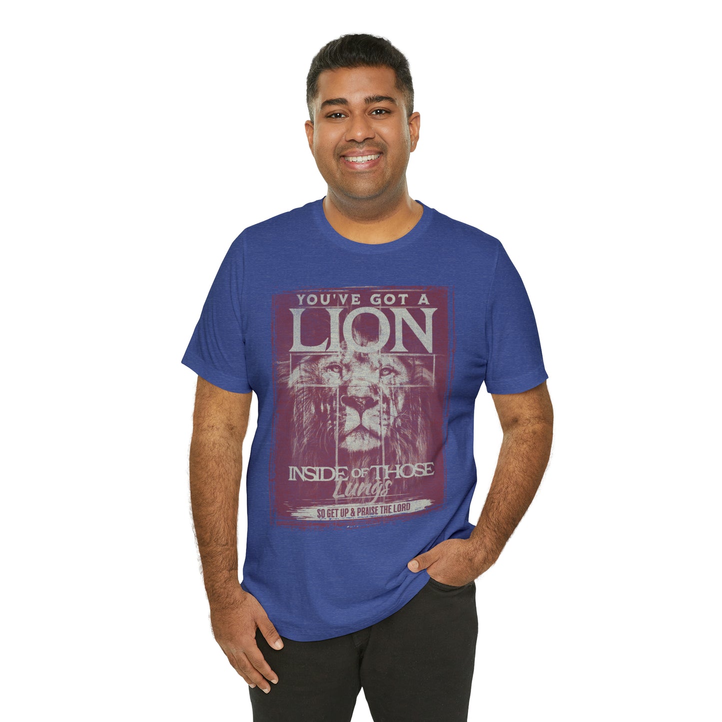 You've Got A Lion Inside of Those Lungs T Shirt