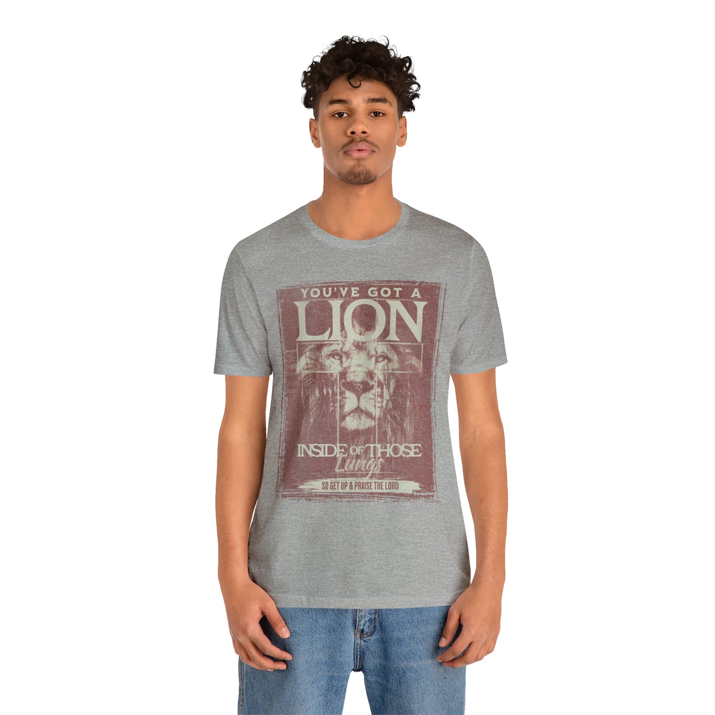 You've Got A Lion Inside of Those Lungs T Shirt