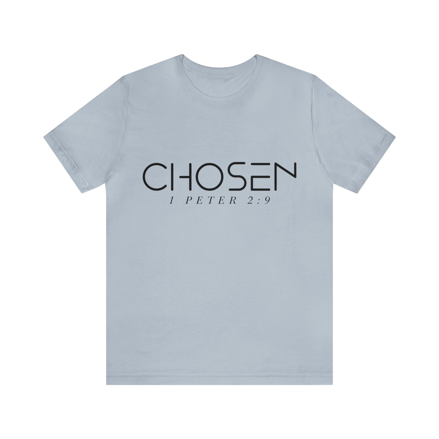 Chosen 1 Peter 2:9 T Shirt