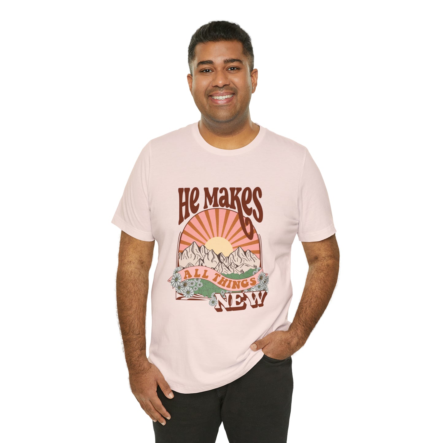 He Makes All Things New Boho Style T Shirt