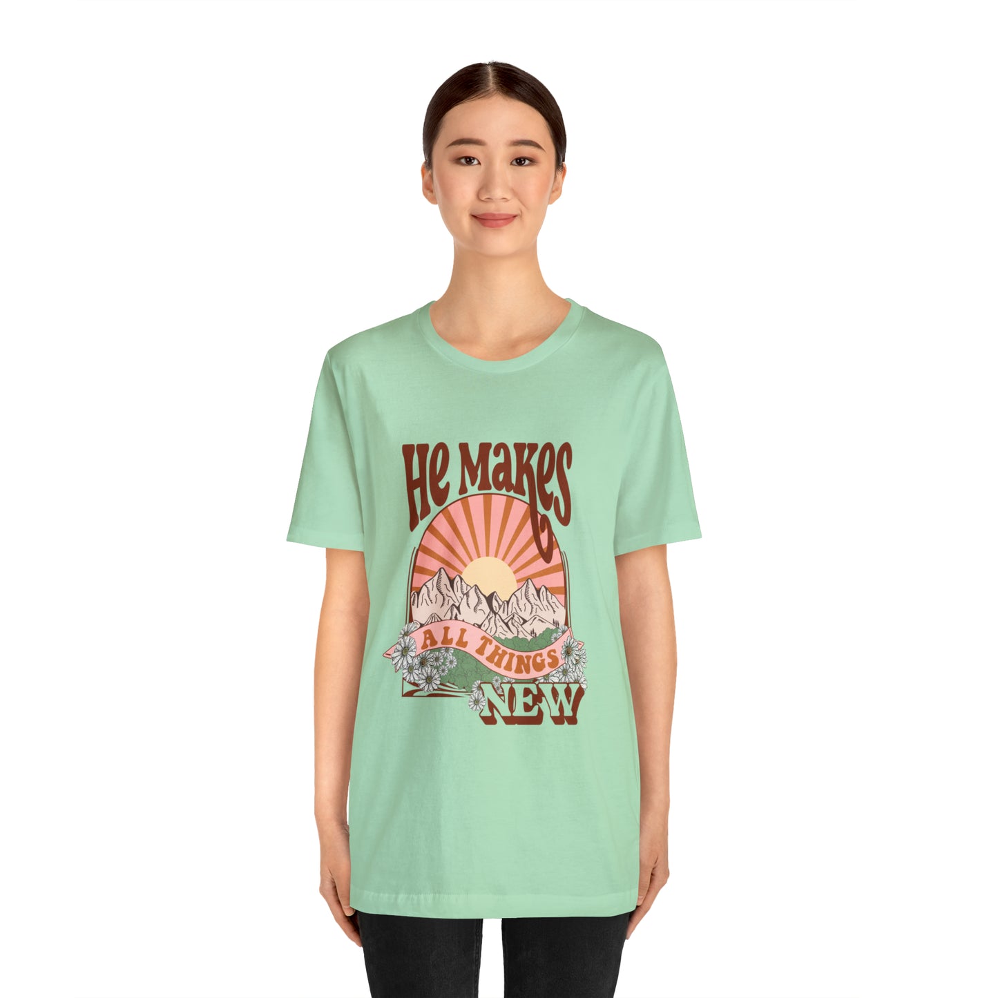 He Makes All Things New Boho Style T Shirt