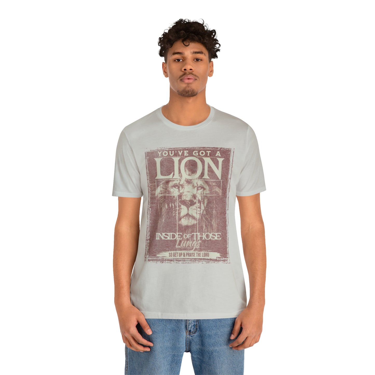 You've Got A Lion Inside of Those Lungs T Shirt