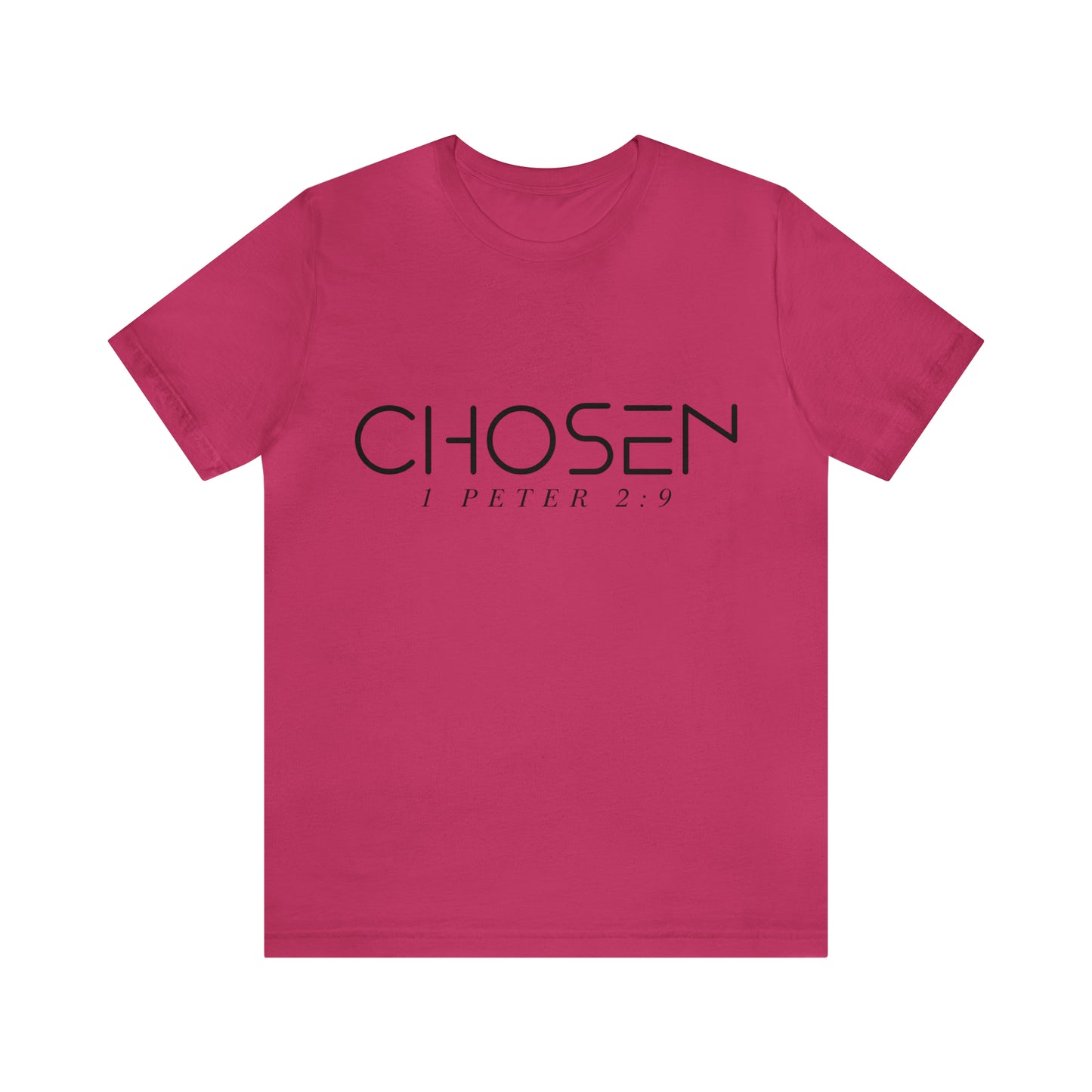 Chosen 1 Peter 2:9 T Shirt