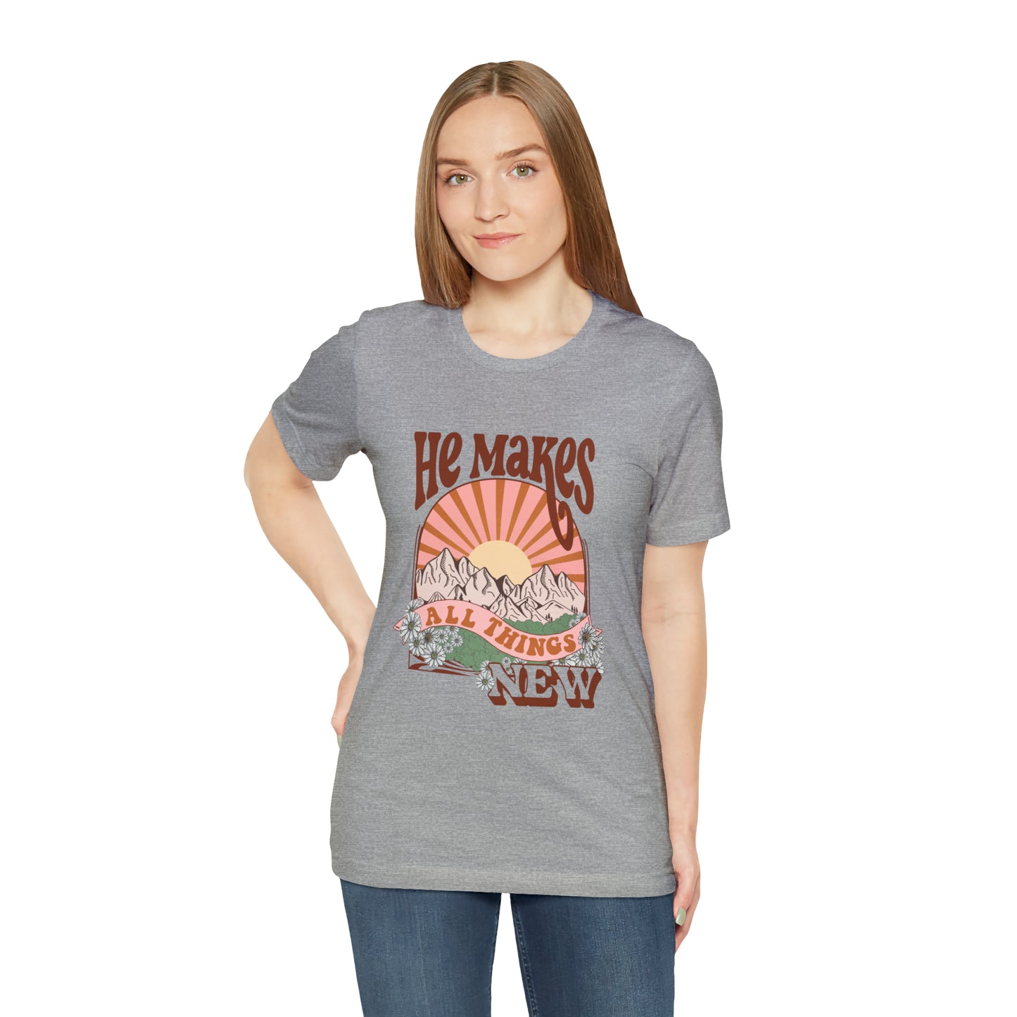 He Makes All Things New Boho Style T Shirt