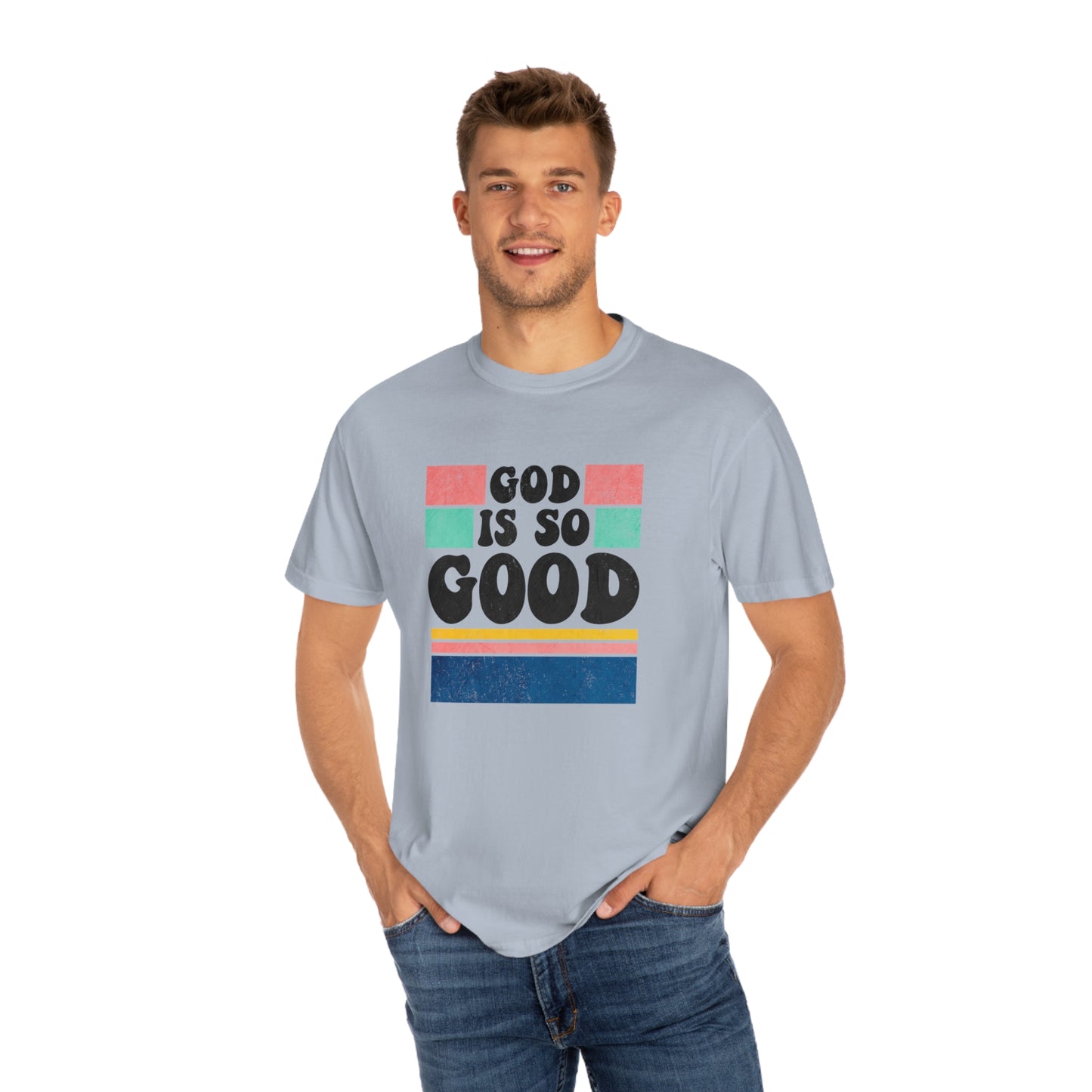 Retro God Is So Good T Shirt (Comfort Colors)