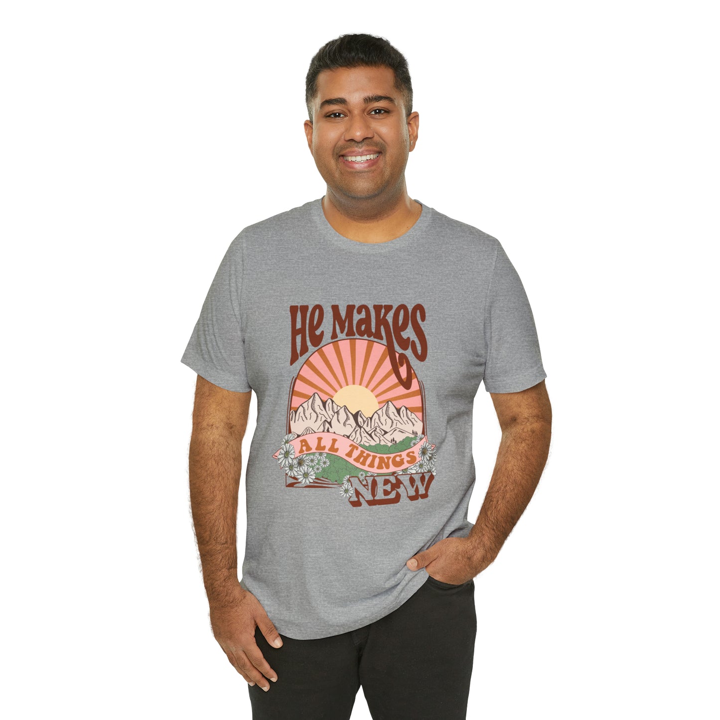 He Makes All Things New Boho Style T Shirt