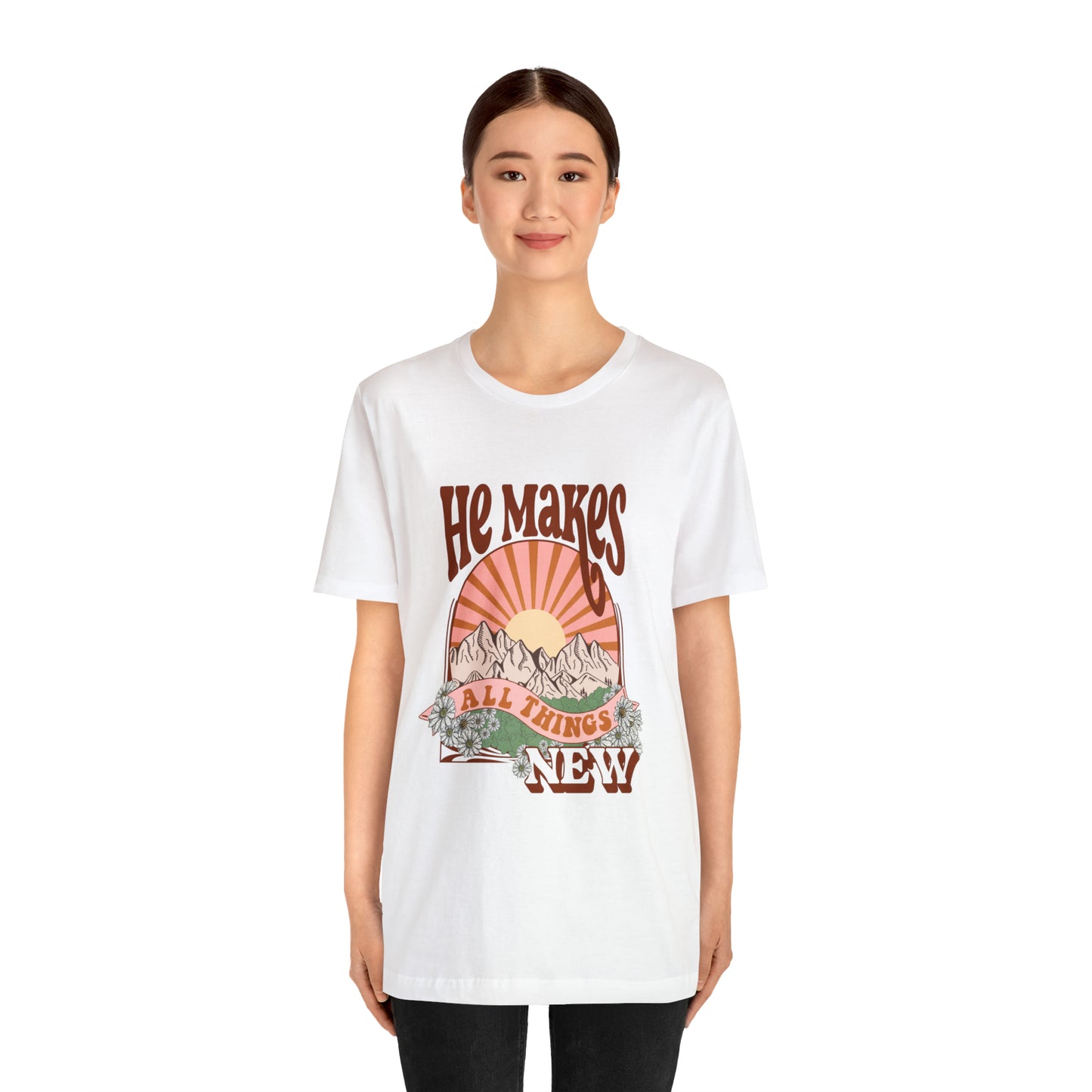 He Makes All Things New Boho Style T Shirt