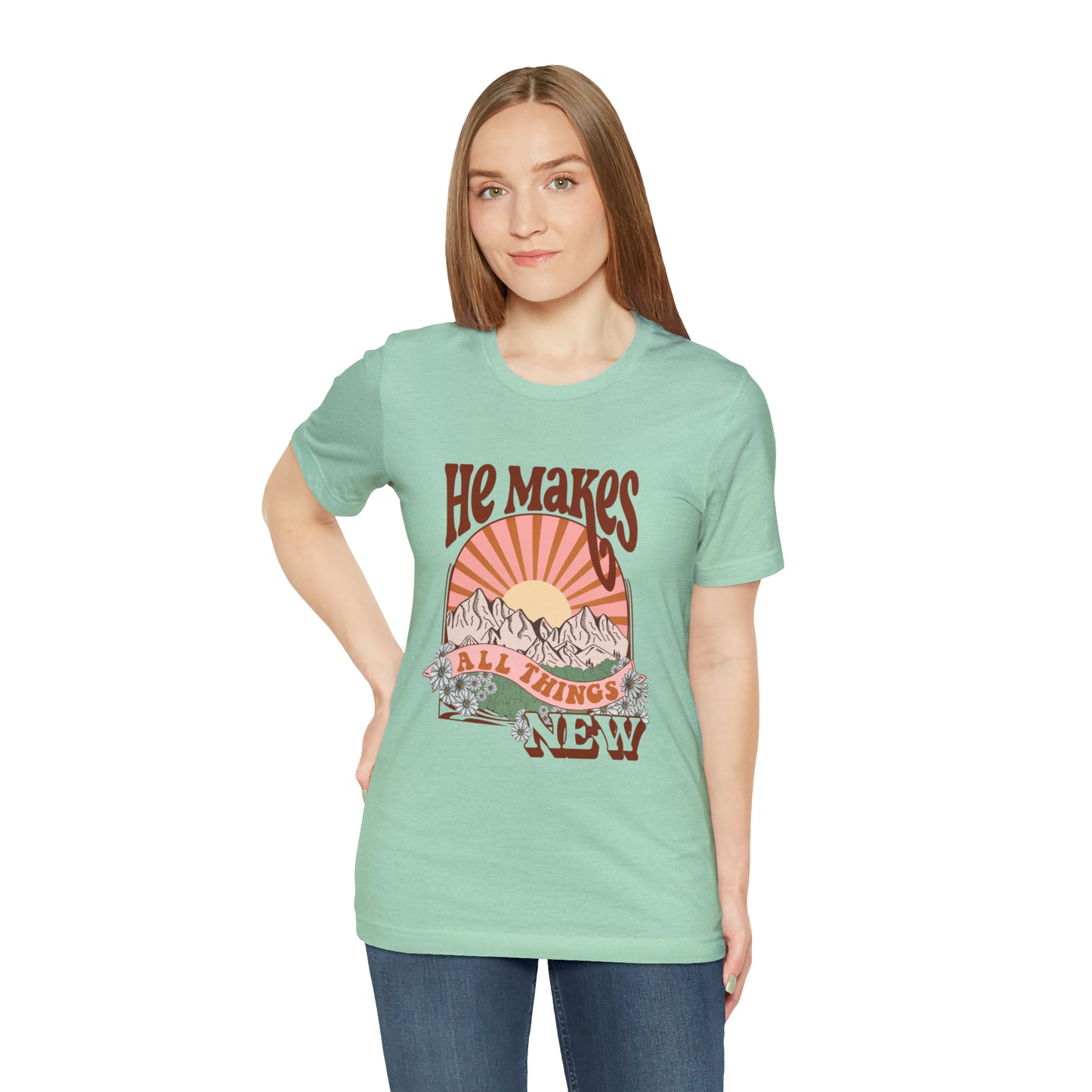 He Makes All Things New Boho Style T Shirt