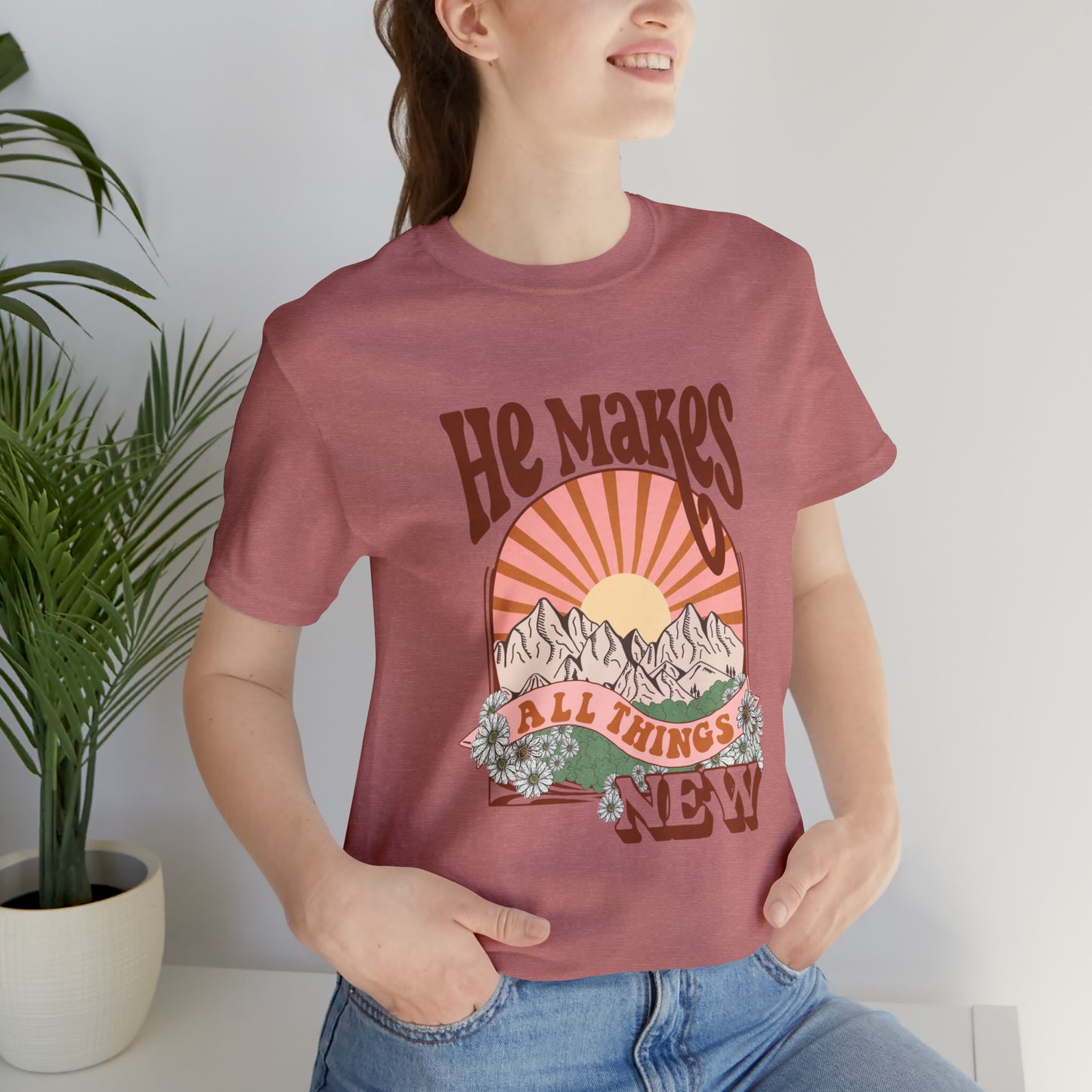 He Makes All Things New Boho Style T Shirt