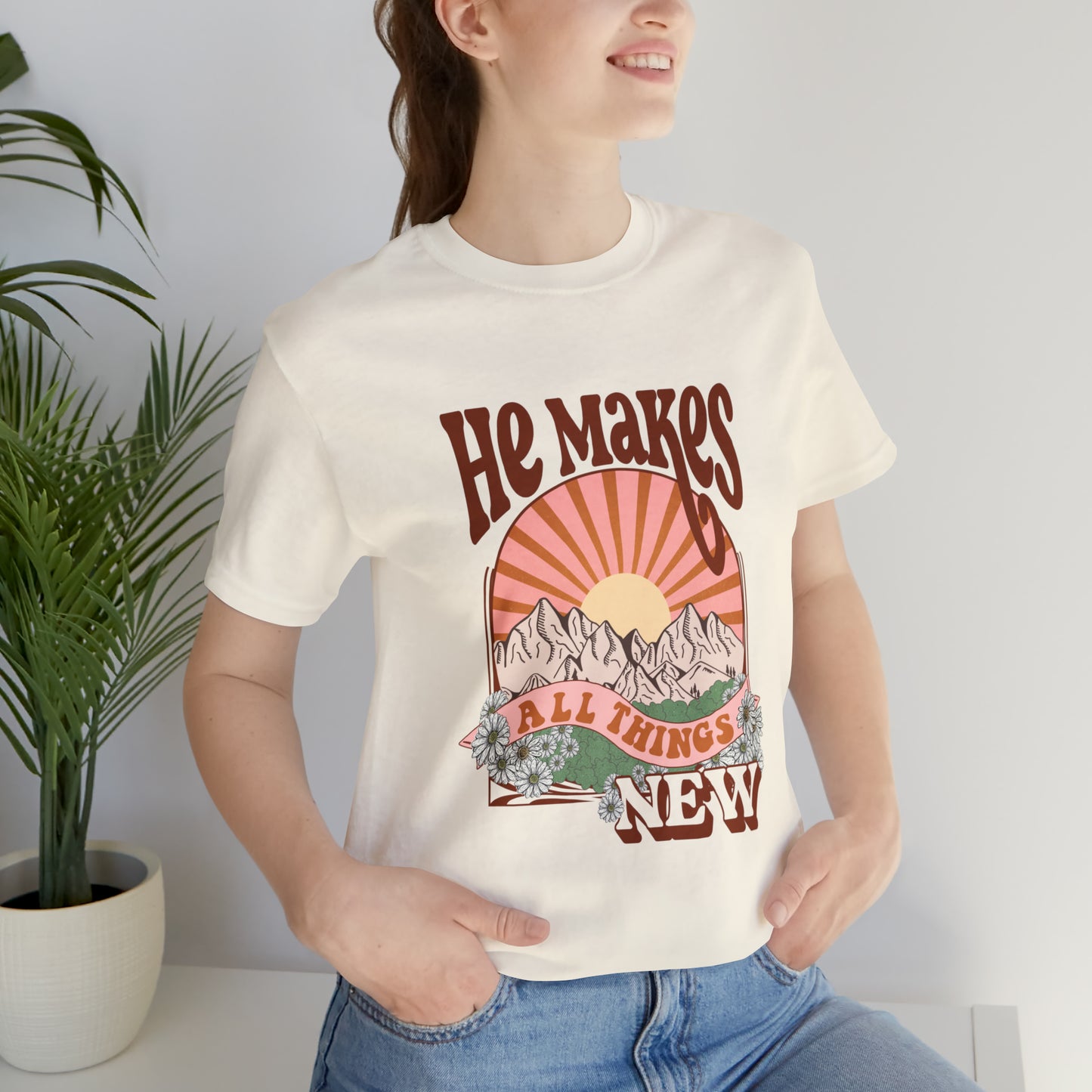 He Makes All Things New Boho Style T Shirt