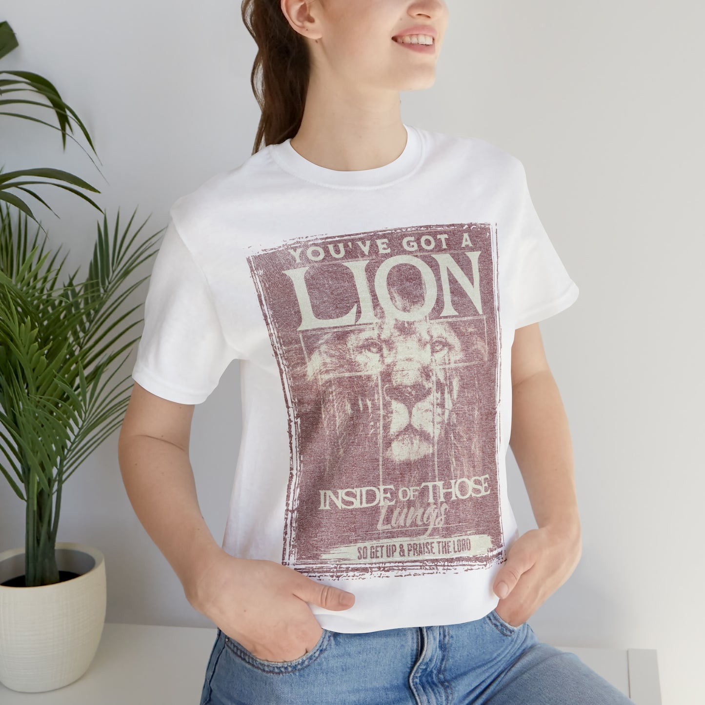 You've Got A Lion Inside of Those Lungs T Shirt