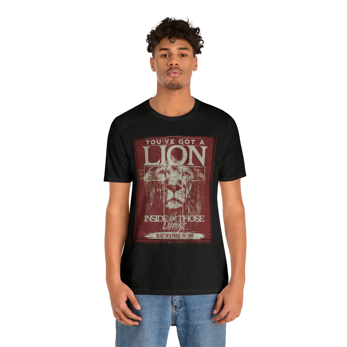 You've Got A Lion Inside of Those Lungs T Shirt